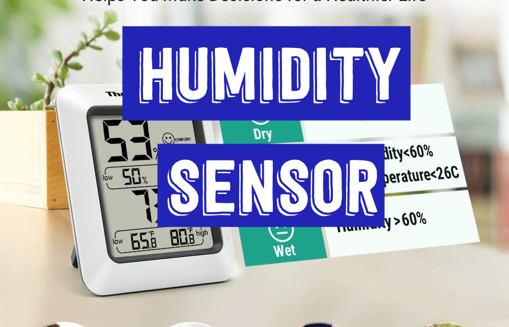 You are currently viewing Humidity Sensors